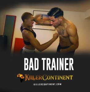 Bad Trainer