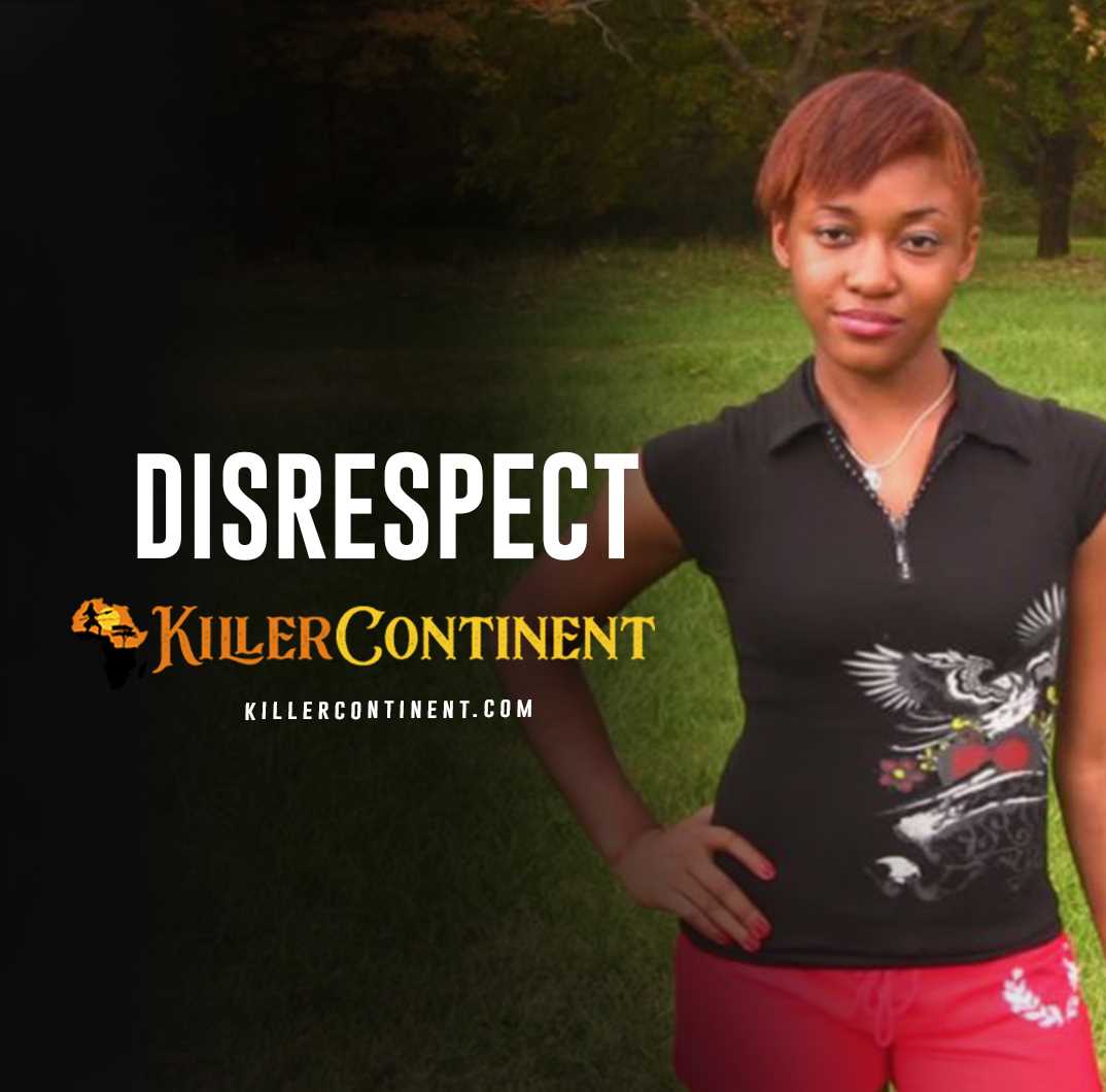 #5: Disrespect